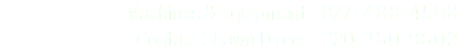 Machines & Equipment 877-480 -4588
Contact Shawn Direct 320-260 -9602